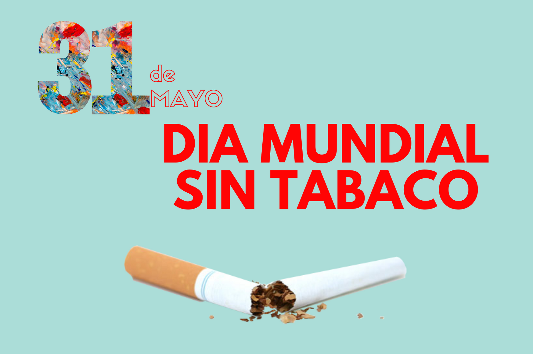 Lee más sobre el artículo Día Mundial Sin Tabaco 31 de Mayo